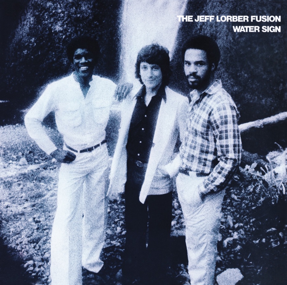 The Jeff Lorber Fusion - Water Sign